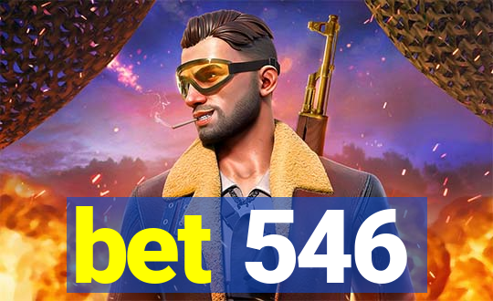 bet 546